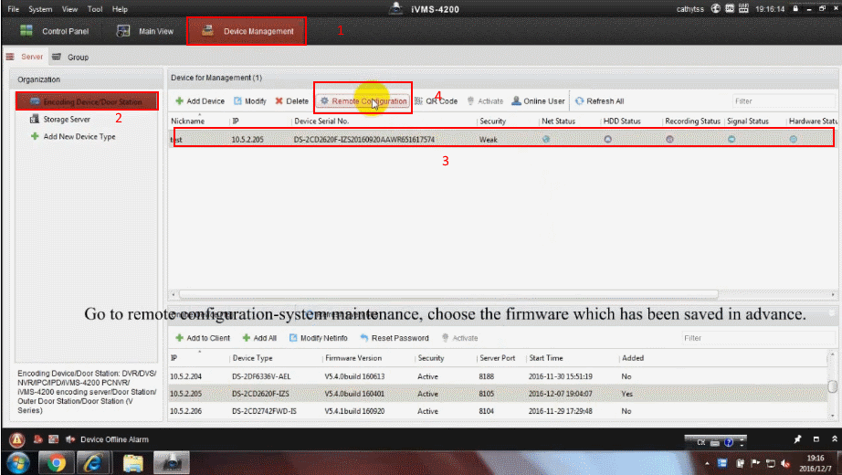 Hướng dẫn cập nhật firmware cho đầu ghi, camera ip của Hikvision bang IVMS-4200 1 Hướng dẫn cập nhật firmware cho đầu ghi, camera ip của Hikvision bằng IVMS-4200 1