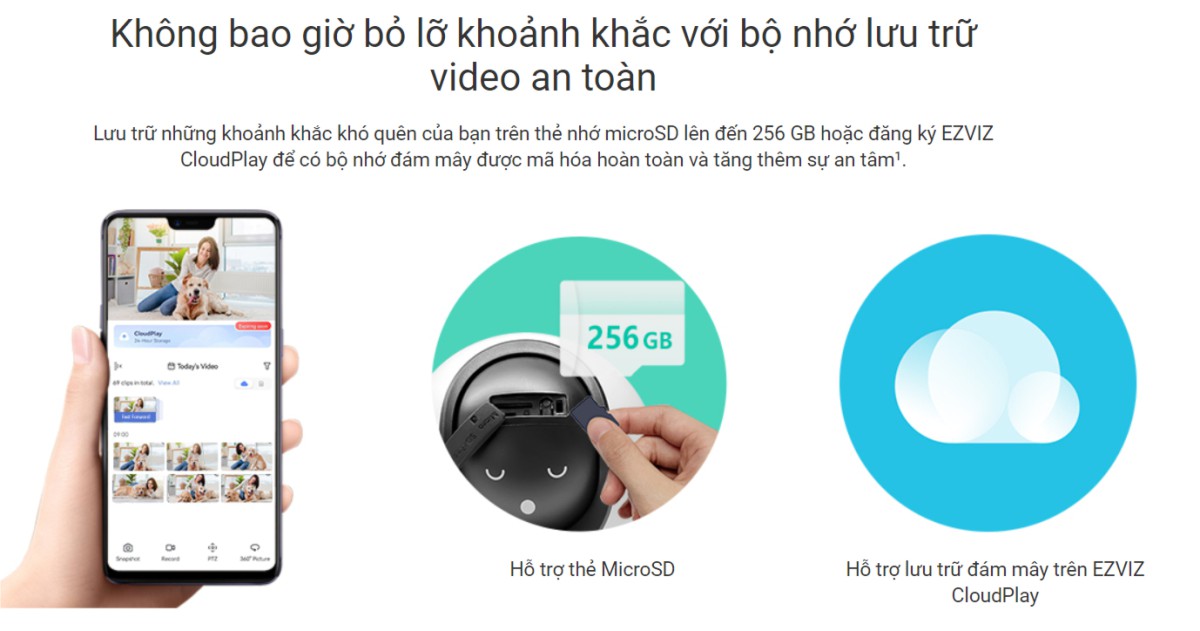 Camera Ezviz C6 hỗ trợ nhiều phương thức lưu trữ Camera Ezviz C6 hỗ trợ nhiều phương thức lưu trữ