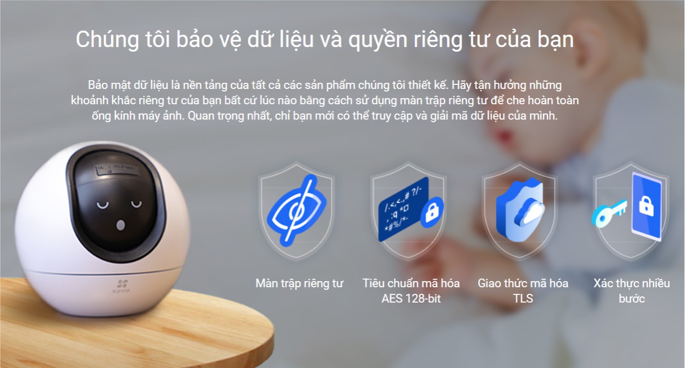 Camera Ezviz C6 hỗ trợ bảo vệ dữ liệu đa phương thức Camera Ezviz C6 hỗ trợ bảo vệ dữ liệu đa phương thức