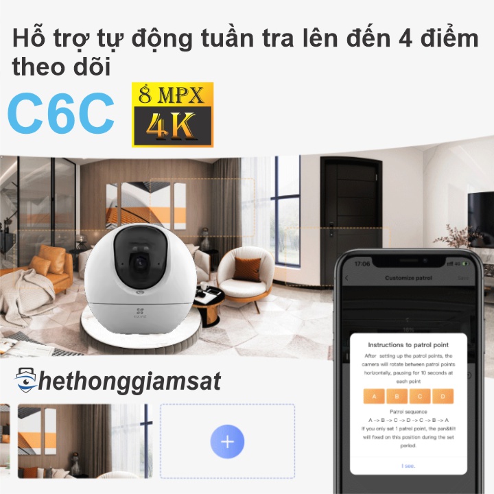 Camera Wifi EZVIZ C6C 8MP 4K hỗ trợ cấu hình tuần tra lên đến 4 điểm