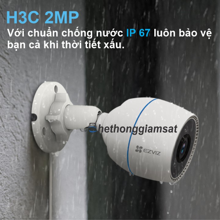 Camera Wifi Ngoài Trời EZVIZ H3C 2MP được thiết kế với khả năng chống nước IP67