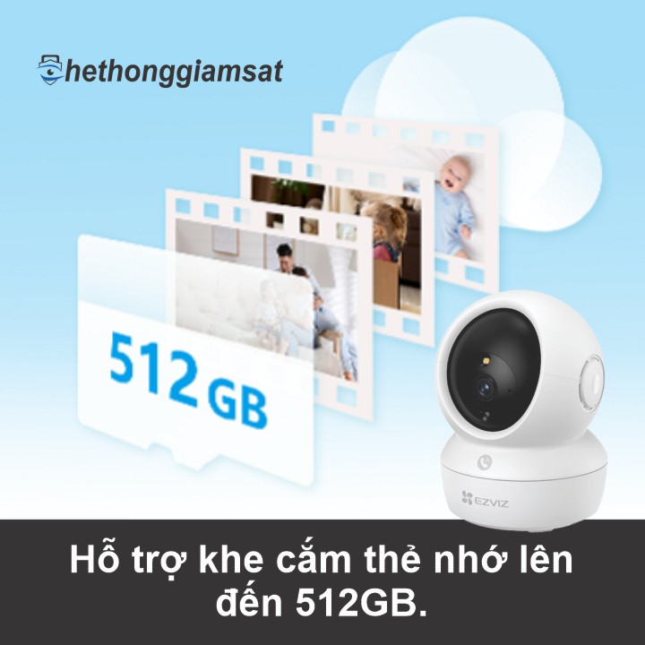 Camera Wifi EZVIZ H6C PRO 2MP hỗ trợ khe cắm thẻ nhớ lên đến 512GB