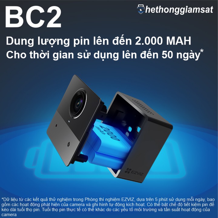 Camera Wifi Dùng Pin Sạc EZVIZ BC2 1080P 2MP - Pin 2.000mAh, cho thời gian sử dụng lên đến 45 ngày