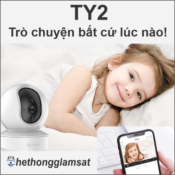 Camera Wifi Xoay EZVIZ TY2 1080P cho phép người dùng đàm thoại 2 chiều