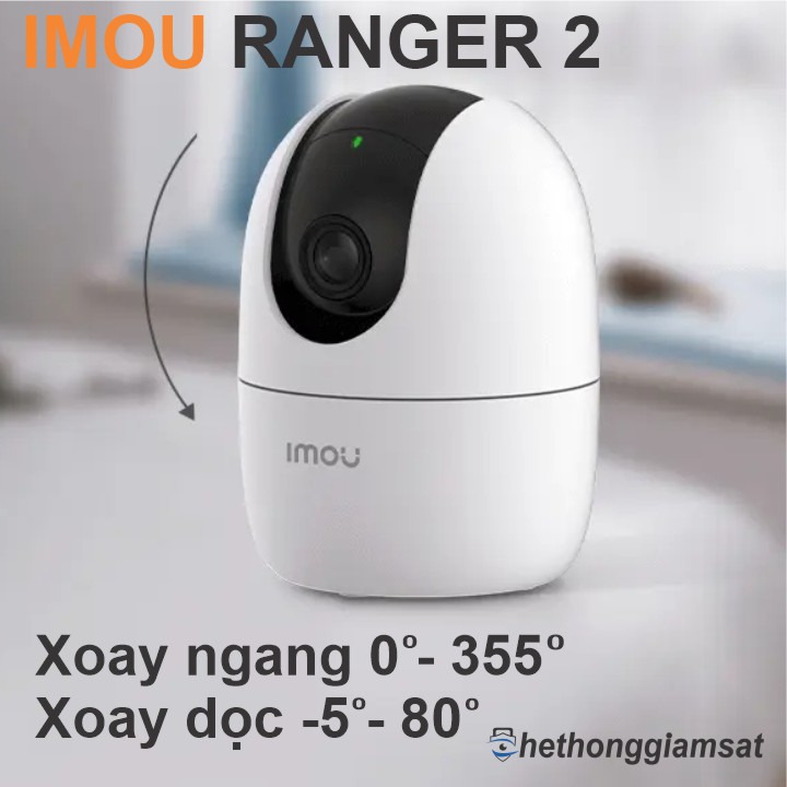 Camera wifi IMOU ranger 2 3mp 2k hỗ trợ xoay 360 độ Camera wifi IMOU ranger 2 3mp 2k hỗ trợ xoay 360 độ