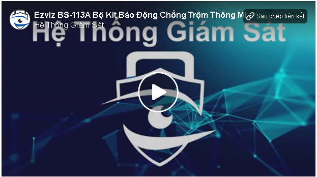 video bộ kít báo động chống trộm ezviz bs-113a video bộ kít báo động chống trộm ezviz bs-113a