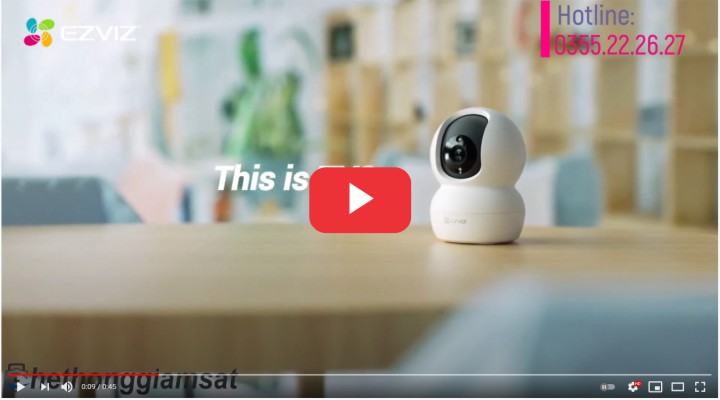 video giới thiệu Camera Ezviz TY2