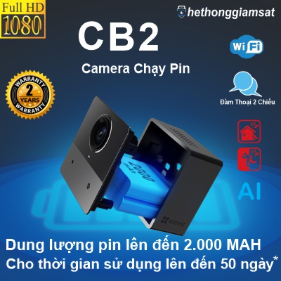Camera Wifi Dùng Pin Sạc EZVIZ CB2 1080P 2MP - Pin 2.000mAh - Đàm Thoại 2 Chiều