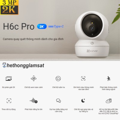 Camera Wifi EZVIZ H6C PRO 3MP 2K - Xoay 360 Độ - Đàm Thoại 2 Chiều - Màu Bang Đêm - Chạm Để Gọi Điện